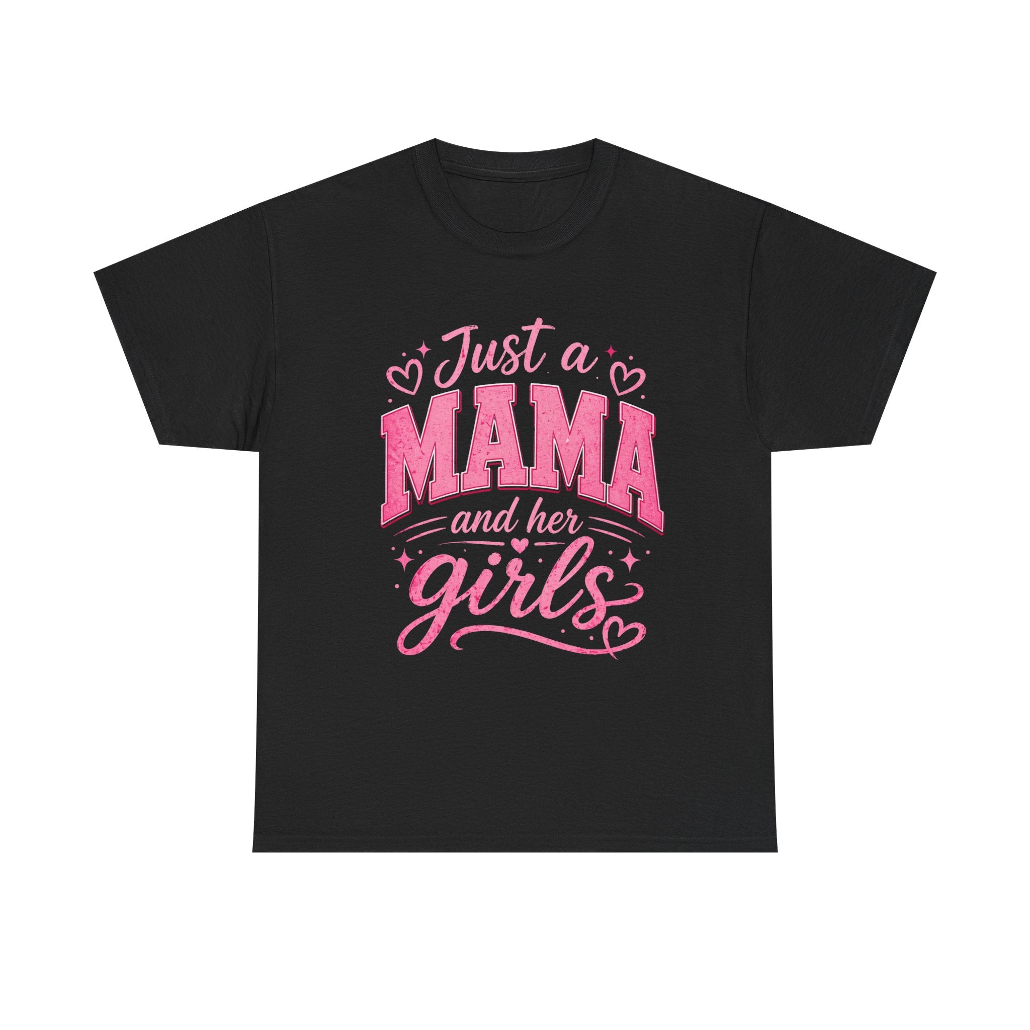 Mama and Her Girls T-Shirt — Cute Pink Mother's Day Tee for Moms of Daughters