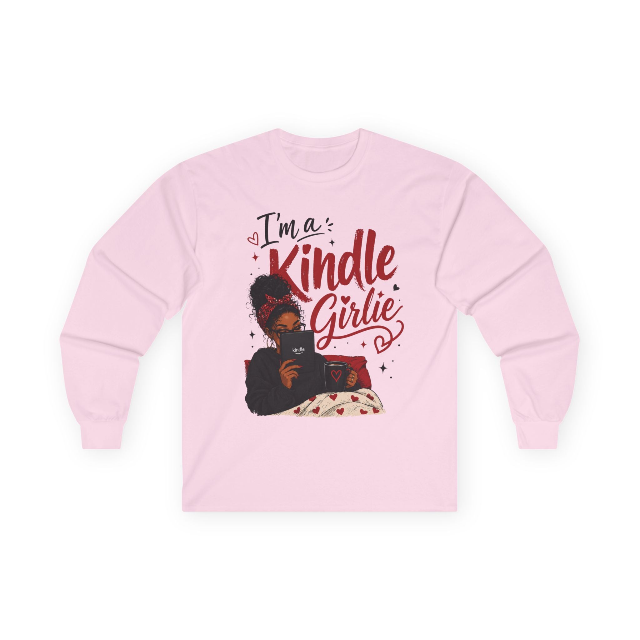 Kindle Girlie Long Sleeve Tee - Cozy Reader Shirt for Women, “I’m a Kindle Girlie” Graphic