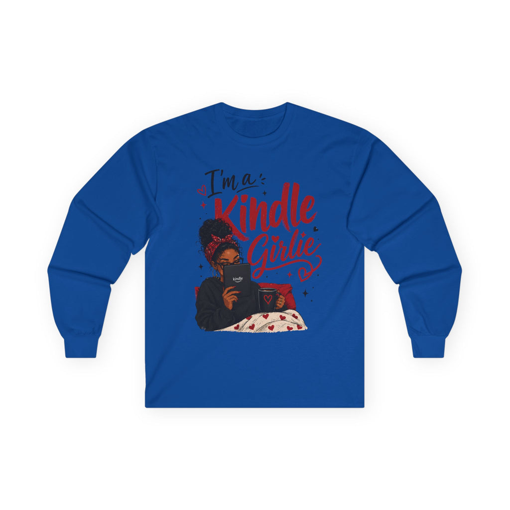 Kindle Girlie Long Sleeve Tee - Cozy Reader Shirt for Women, “I’m a Kindle Girlie” Graphic