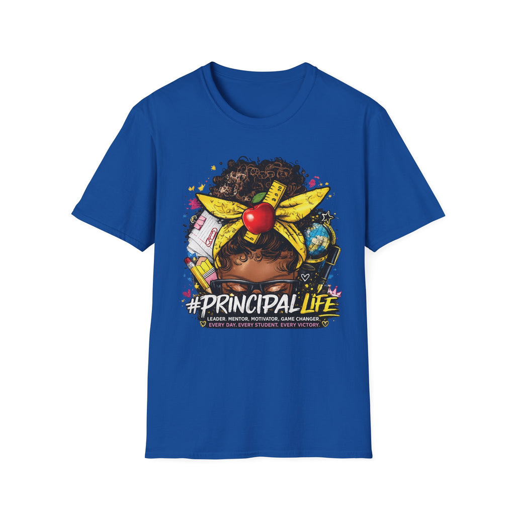 Principal Life T‑Shirt — Fun School Principal Graphic Tee for Educators