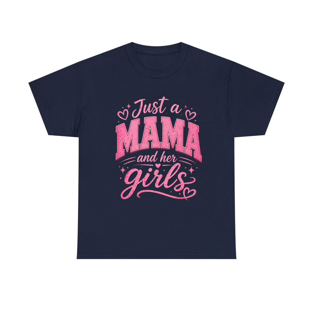 Mama and Her Girls T-Shirt — Cute Pink Mother's Day Tee for Moms of Daughters