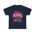 Mama and Her Girls T-Shirt — Cute Pink Mother's Day Tee for Moms of Daughters