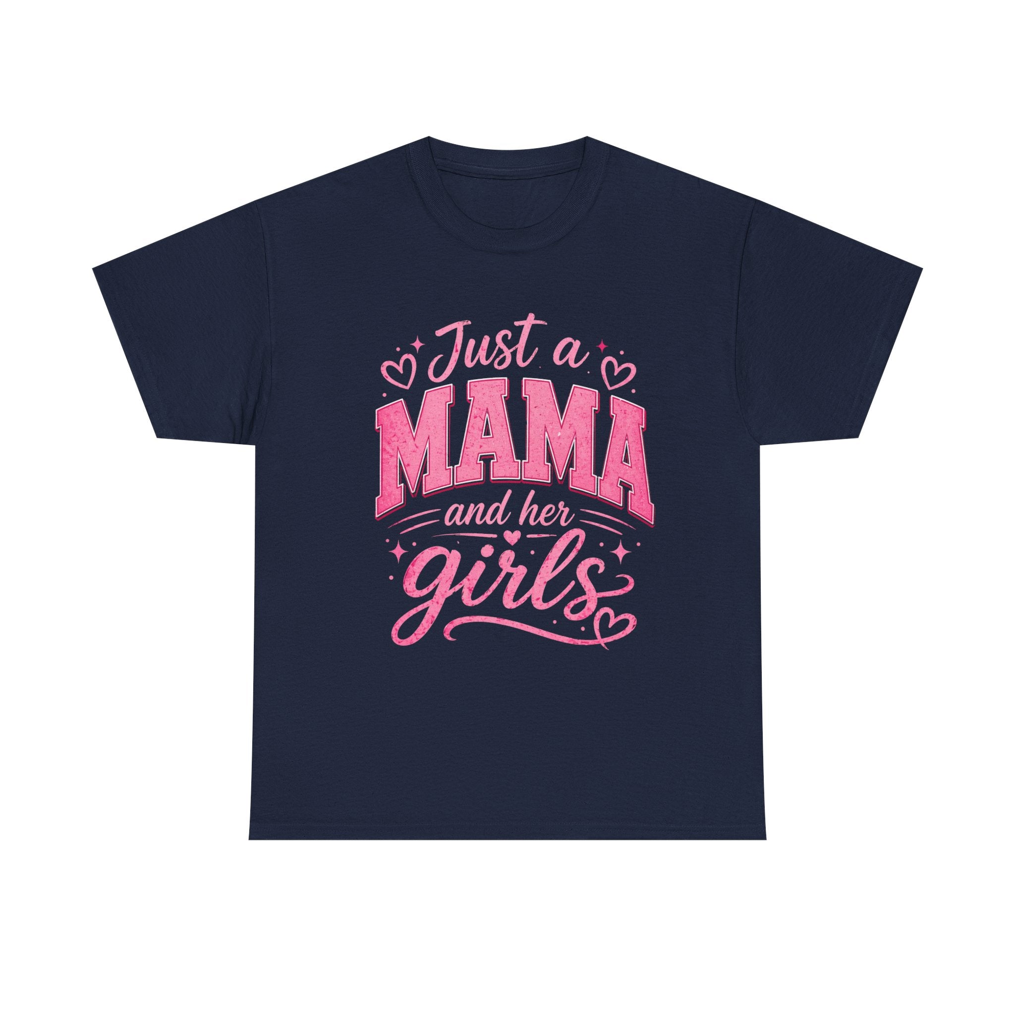 Mama and Her Girls T-Shirt — Cute Pink Mother's Day Tee for Moms of Daughters