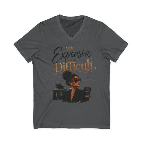Expensive and Difficult V-Neck Tee — Sassy Luxe Graphic T-Shirt