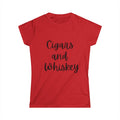 Cigars and Whiskey Women's Tee — Relaxed Smokers & Bourbon Lovers Shirt